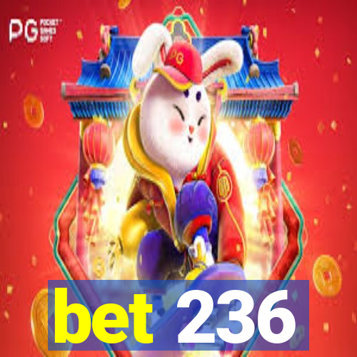 bet 236